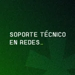 SOPORTE TECNICO EN REDES